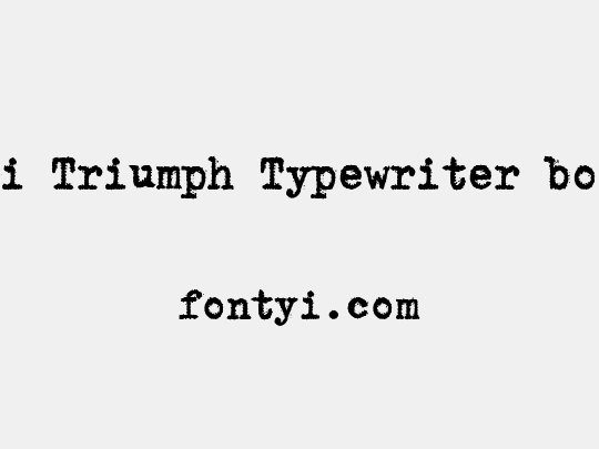 zai Triumph Typewriter bold