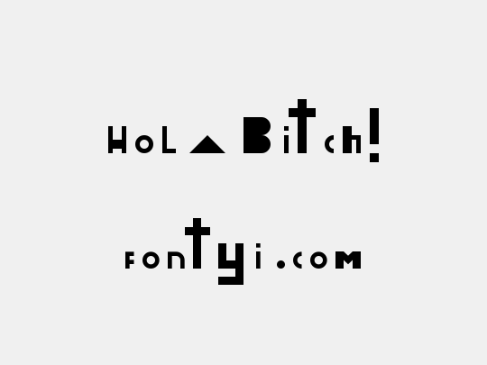 Hola Bitch!