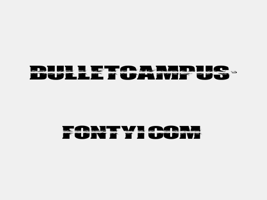 BULLETCAMPUS>