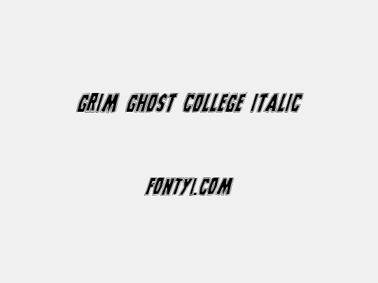 Grim Ghost College Italic