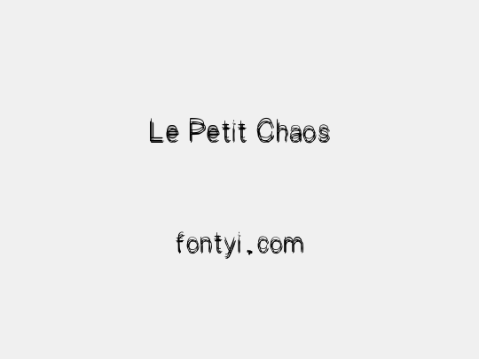 Le Petit Chaos