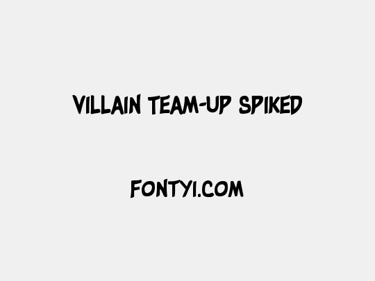 Villain Team-Up Spiked