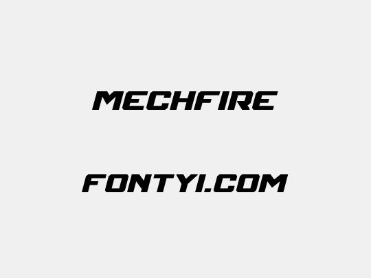 Mechfire