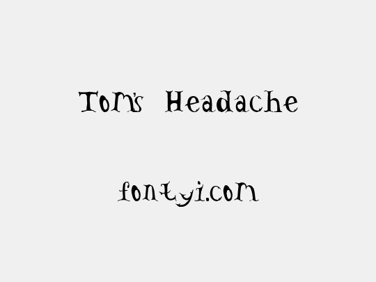 Tom's Headache