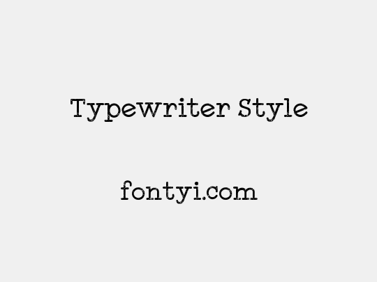 Typewriter Style