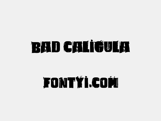 Bad Caligula