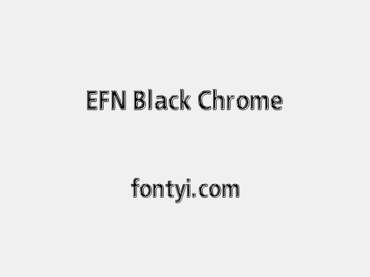 EFN Black Chrome