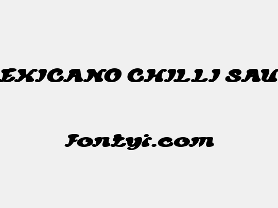 MEXICANO CHILLI SAUCE