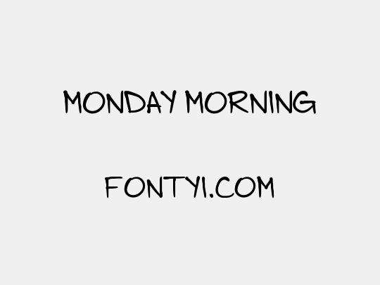 Monday Morning