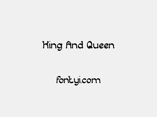 King And Queen