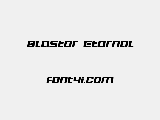 Blaster Eternal