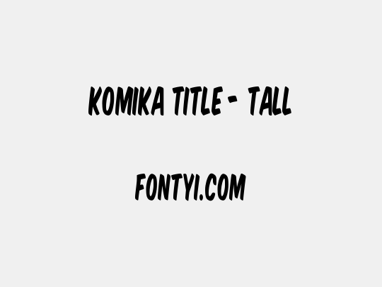 Komika Title - Tall