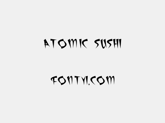Atomic Sushi