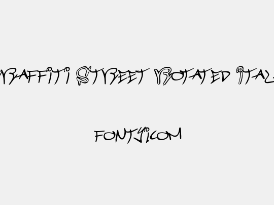 Graffiti Street Rotated Italic
