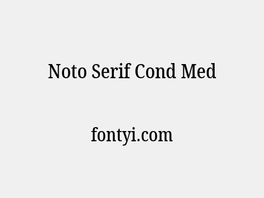 Noto Serif Cond Med
