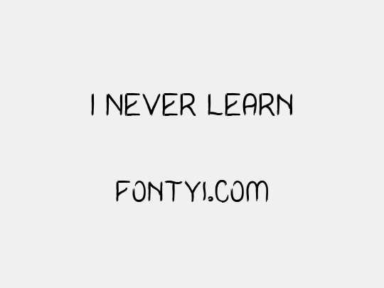 I Never Learn