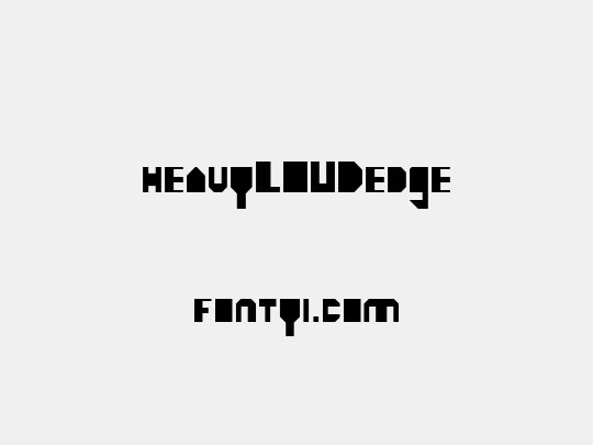 heavyLOUDedge