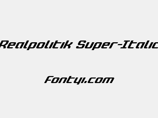 Realpolitik Super-Italic