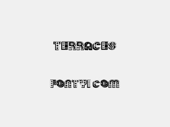 Terraces