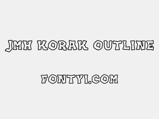 JMH KORAK OUTLINE