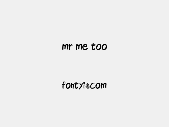 mr me too