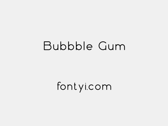 Bubbble Gum