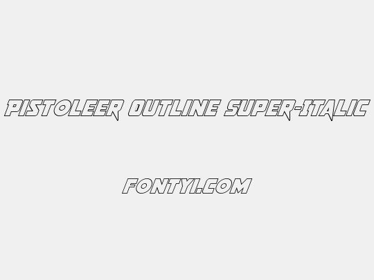 Pistoleer Outline Super-Italic