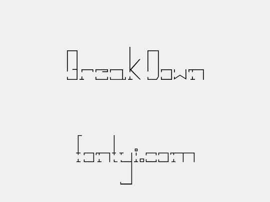 Break Down