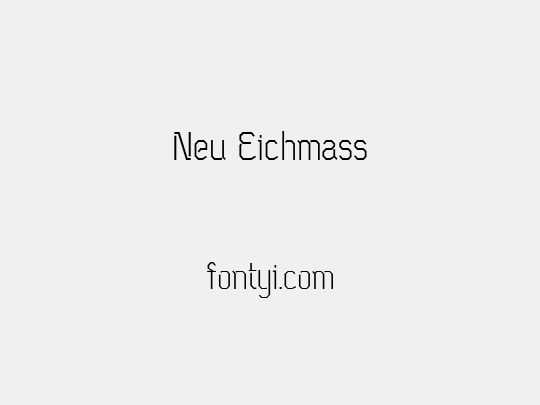 Neu Eichmass