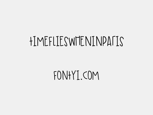 TimeFliesWhenInParis