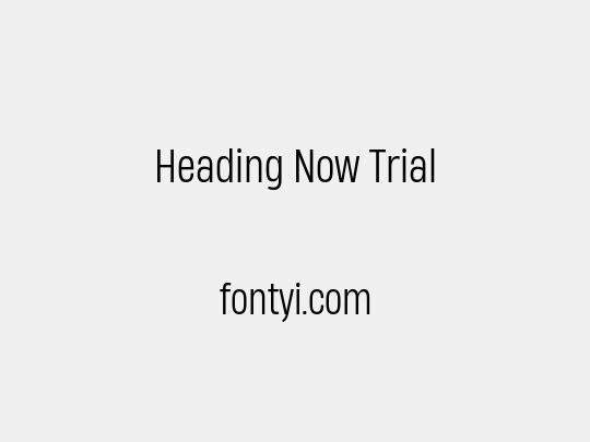 Heading Now Trial