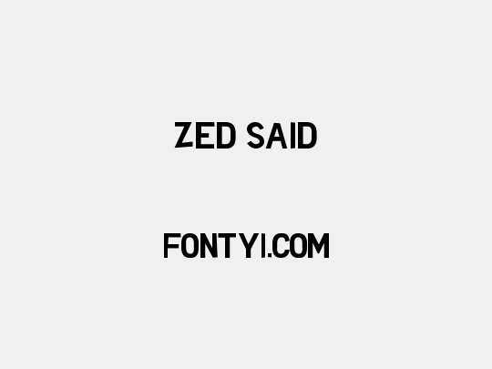 Zed Said