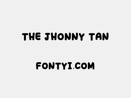 THE JHONNY TAN