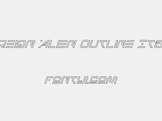 Foreign Alien Outline Italic
