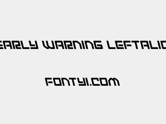 Early Warning Leftalic