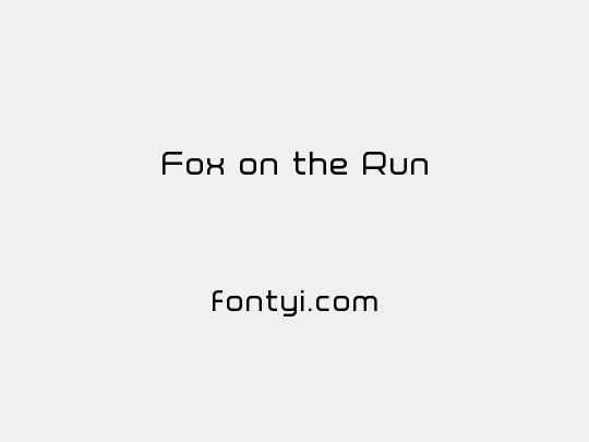 Fox on the Run