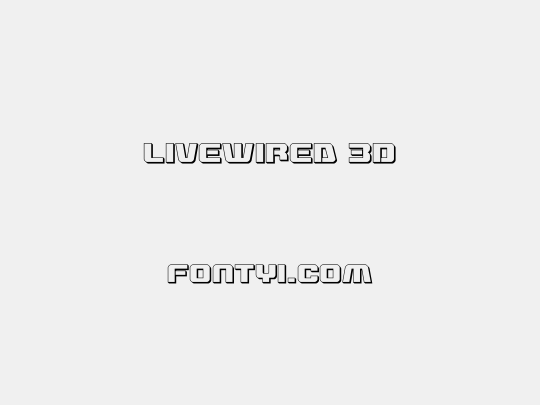 Livewired 3D