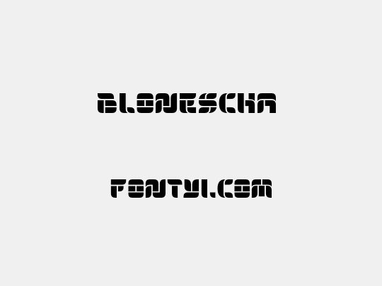 BLONESCHA 