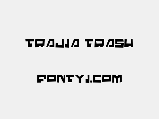 Trajia Trash