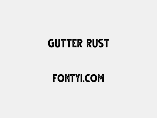 Gutter Rust