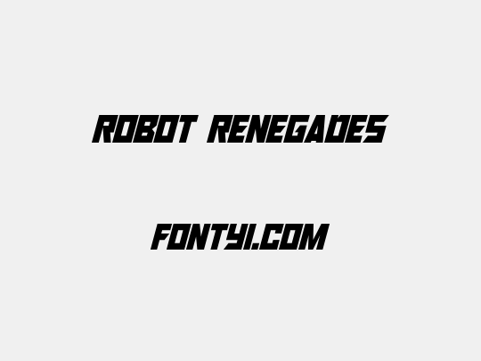 Robot Renegades
