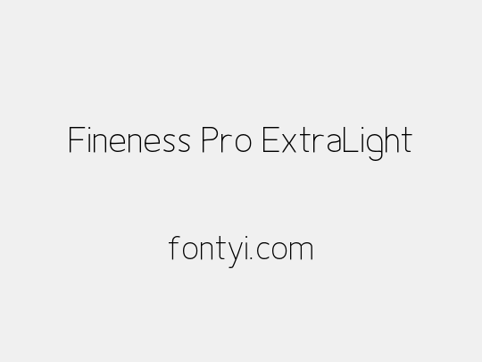 Fineness Pro ExtraLight