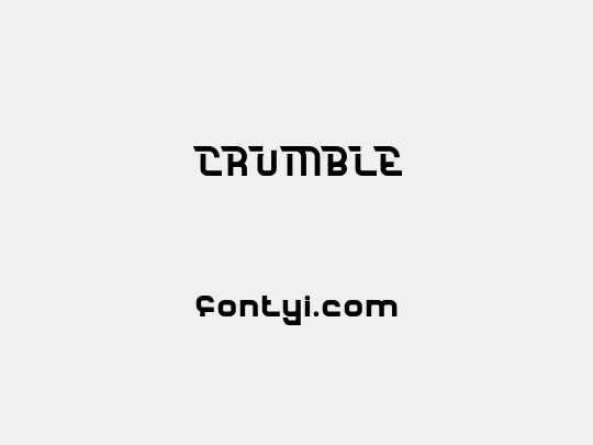 CRUMBLE