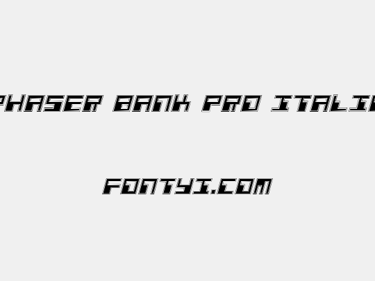 Phaser Bank Pro Italic