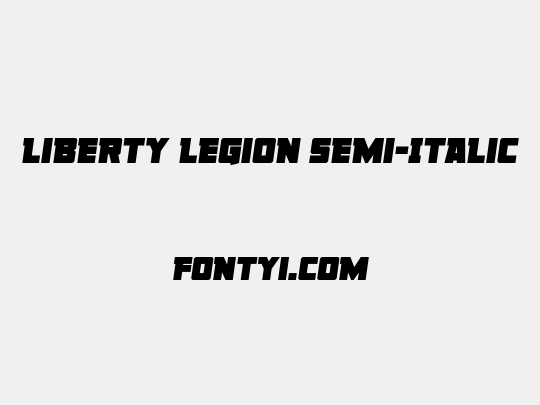 Liberty Legion Semi-Italic