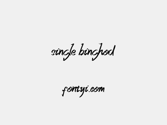 single binghod