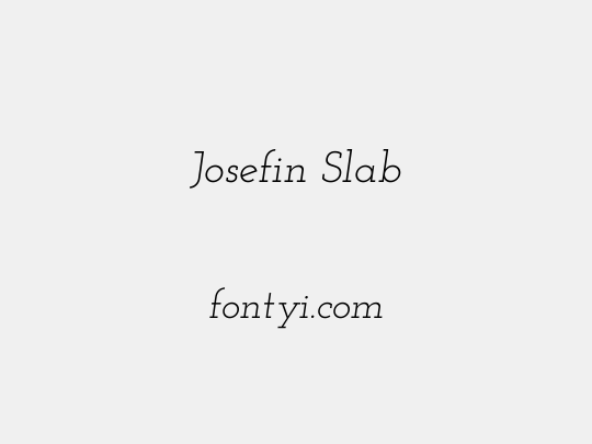 Josefin Slab