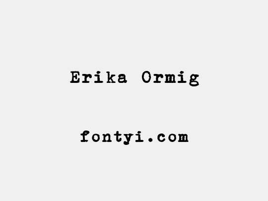 Erika Ormig