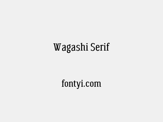 Wagashi Serif