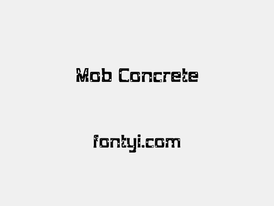 Mob Concrete